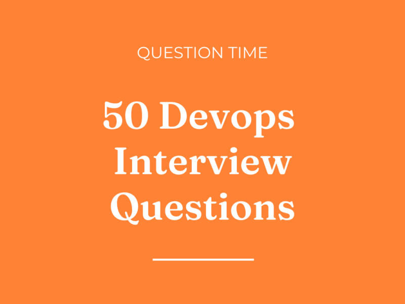 16 Advanced DevOps interview questions